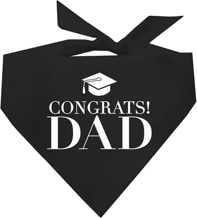 Congrats Dad Dog Bandana | 100% Cotton Adjustable Triangle | Made in USA | Graduation | College | Senior Year | Family Support | Class of | Black, X-Small |(420)