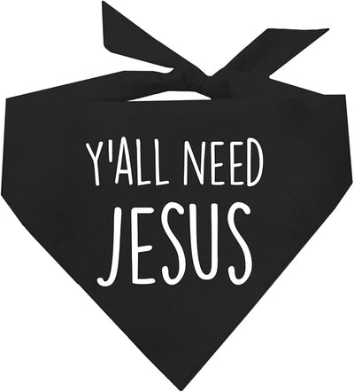 Y'all Need Jesus Christmas Easter Religious Dog Bandana (159 Black, X-Small)