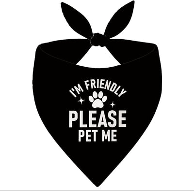 I'm Friendly Please Pet Me Dog Bandana, Black Pet Dog's Scarf Accessories, Dog's Bandana for Small Medium Dogs, Gift to Dogs Lover, Puppy Triangle Scarf for Boy and Girl