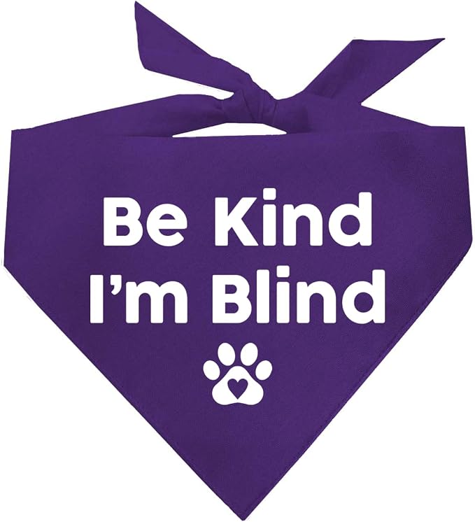Be Kind I'm Blind Dog Bandana | 100% Adjustable Cotton Triangle | Made in USA | Blind | Impaired | Vision Loss Accessory | Warning | Purple, X-Small (352)
