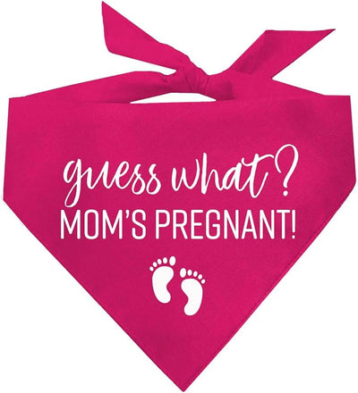 Guess What? Mom's Pregnant Dog Bandana | 100% Cotton Adjustable Triangle | Made in USA | New Baby | Pregnancy Announcement Photoshoot Prop | Gender Reveal | Hot Pink X-Small (216)