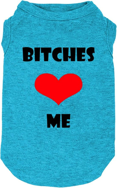 Dog Clothes Puppy T Shirt Vest Soft and Light-Weight for Small Large Dogs with 'Bitches Love ME' Slogan Prining Pet Apparel(Medium,BC-Blue01)