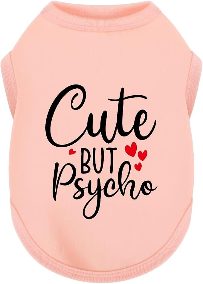 Stylish Dog Clothes: Expressive Cotton Puppy Shirt Vest for Small and Medium Dogs, Featuring 'Cute but Psycho' Slogan Print - Perfect for Showing Off Your Pet's Unique Style! Light Pink L