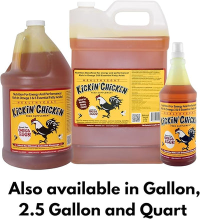Healthy Coat Kickin' Chicken Feed Supplement: Gallon. Plumage, Skin, Molting, Egg, Immune System, Energy (Pint)