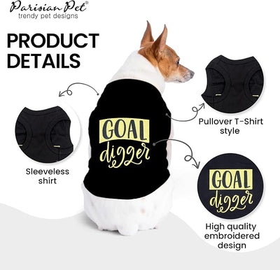 Parisian Pet Dog Shirt – 100% Cotton Shirts for Small Dogs – Black Goal Digger Sleeveless Puppy Clothes – Lightweight Dog Apparel – Breathable Clothes for Dogs - Stretchy Funny Pet T Shirts