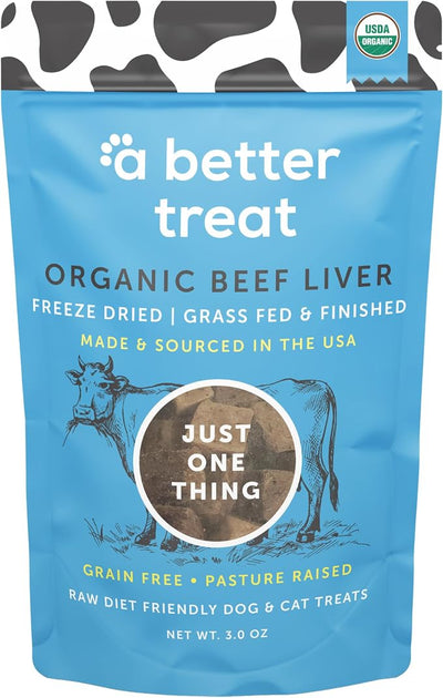 A Better Treat – Organic, Freeze Dried, Single Ingredient, 100% Grass Fed and Finished Beef Liver Dog Treats, Cat Treats | Natural Healthy | Grain Free, High Protein, Diabetic Friendly | Made in USA