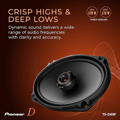 Pioneer D-Series TS-D69F 6” x 9” 2-Way Speakers (Pair) – 330W Max, Balanced Sound + Smooth Treble, Ideal Factory Upgrade, Add an Amplifier for Even Better Performance