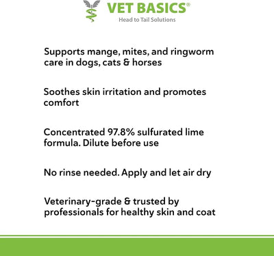 Vet Basics Lime Sulfur Dip – Skin Itch Relief Concentrated Antimicrobial & Antiparasitic Solution for Dogs, Cats, Puppies, Kittens & Horses, Helps Manage Ringworm, Mange, Skin Irritation, 16oz