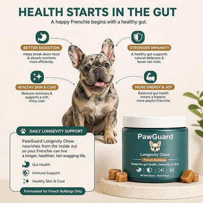 PawGuard French Bulldog Longevity Chews, Breed-Specific Formula for Gut Health, Skin & Coat, Immune System, Joint Mobility Pork Flavor, 60 Count Probiotics Chews (1 PC)