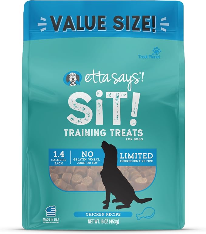 etta says! Sit Training Treats - All Natural Chicken Soft Treats for Dogs - Made in The USA - Soft & Chewy for Small, Medium & Large Dogs or Puppies