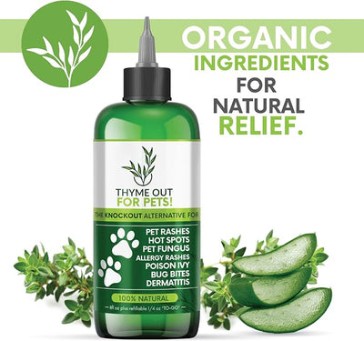 Thyme Out for Pets (8oz) - Natural Dog and Cat Itch Relief & Skin Treatment for Itchy Paws and Ringworm - Yeast Infection, Dandruff and Hot Spot Spray for Dogs - All Natural, Organic Blend