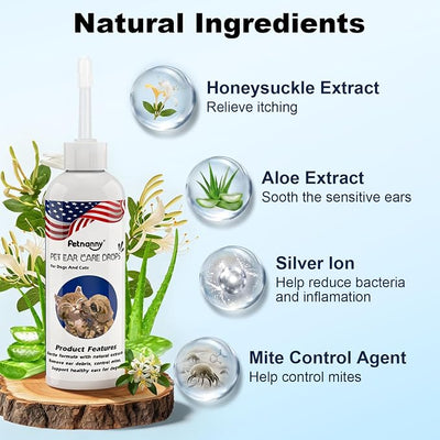 Petnanny Dog Ear Cleaner Solution, Cat Ear Cleaner Relieves Itching and Removes Ear Debris Dirt, Non Sting Formula Silver Ion and Botanical Support for Dogs of All Ages 4fl oz