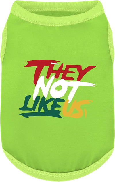 Comfortable Polyester-Cotton Dog Shirt –with 'They NOT Like US', Perfect for Small & Medium Dogs, Soft & Stylish Pet Apparel for Everyday Wear.Green 3XL