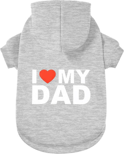 Dog Sweater Dog Hoodie Cold Weather Coat Hooded Sweatshirt for Puppies,Cats, Small Medium Large Dogs (Light Grey(I Love My Dad), XX-Large)