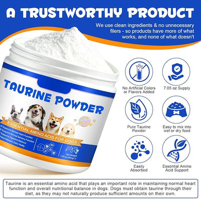 Taurine Powder for Dogs, Pure Taurine Supplement for Heart Function, Vision, Skin & Coat, Daily Energy Support, Easy Mix Unflavored Dog Food Topper with Scoop, 200g