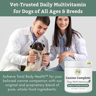 Wholistic Pet Organics Canine Complete - Dog Multivitamin Powder - 8 oz - Daily Dog Vitamins and Supplements for Homemade Food - Immune System, Skin, Coat & Overall Health - All Breeds - 22 Scoops