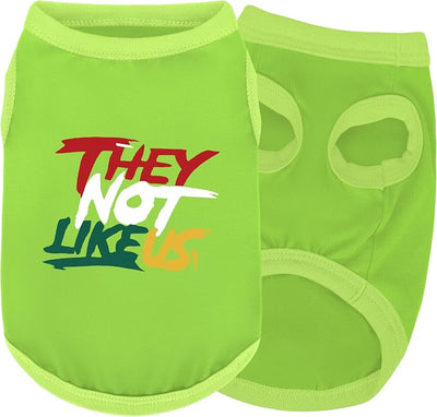 Comfortable Polyester-Cotton Dog Shirt –with 'They NOT Like US', Perfect for Small & Medium Dogs, Soft & Stylish Pet Apparel for Everyday Wear.Green XL