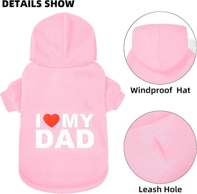 Dog Sweater Dog Hoodie Cold Weather Dog Coat Hooded Sweatshirt for Puppies,Cats, Small Medium Large Dogs (Pink(I Love My Dad), Small)