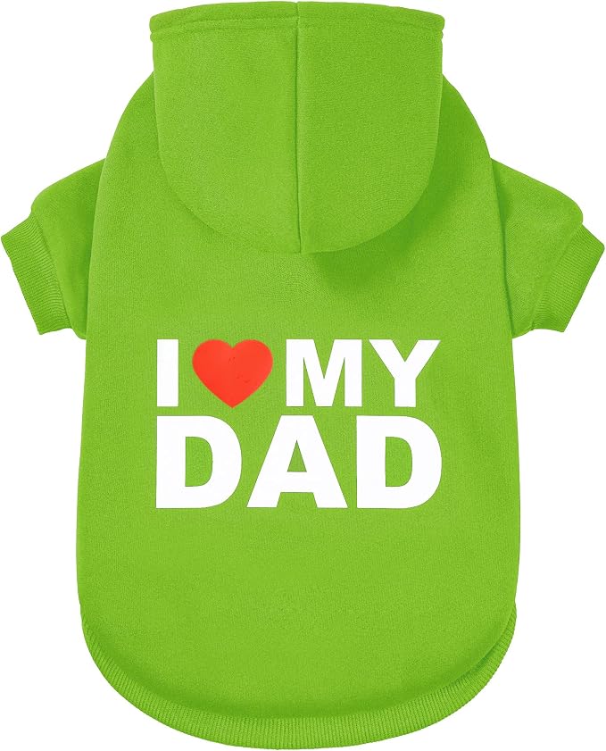 Dog Sweater Dog Hoodie Cold Weather Coat Hooded Sweatshirt for Puppies,Cats, Small Medium Large Dogs (Green(I Love My Dad), Large)