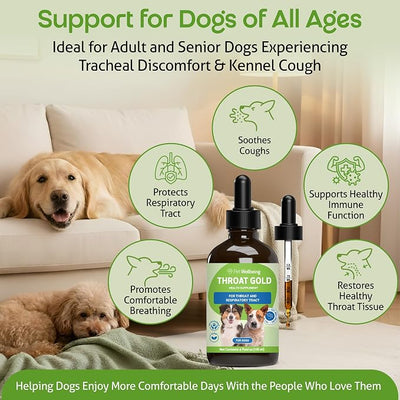 Pet Wellbeing Throat Gold for Dogs - Supports Collapsed Trachea & Throat Discomfort with Mullein & Slippery Elm for Kennel Cough - NASC Certified & Vet-Formulated 4 oz Liquid Formula