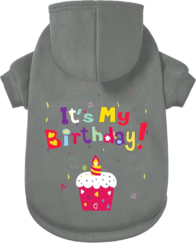 Dog Sweater Dog Hoodie Cold Weather Coat Hooded Sweatshirt for Puppies,Cats, Small Medium Large Dogs (Grey(It's My Birthday), X-Small)